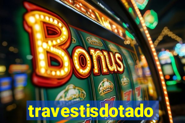 travestisdotados