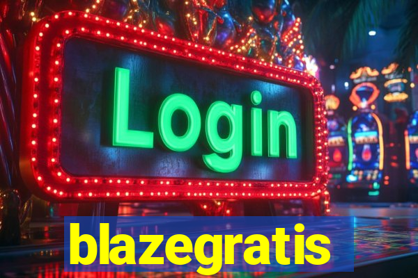 blazegratis
