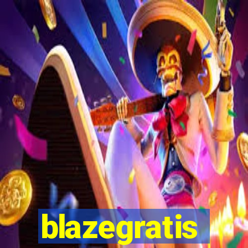 blazegratis