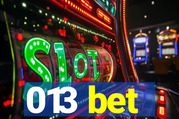 013 bet