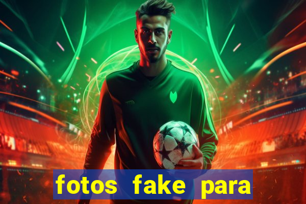 fotos fake para status do whatsapp