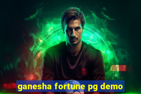 ganesha fortune pg demo