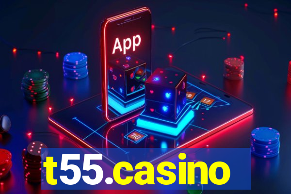 t55.casino