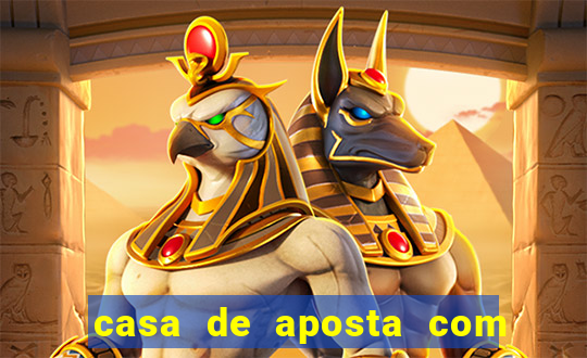 casa de aposta com saque ilimitado