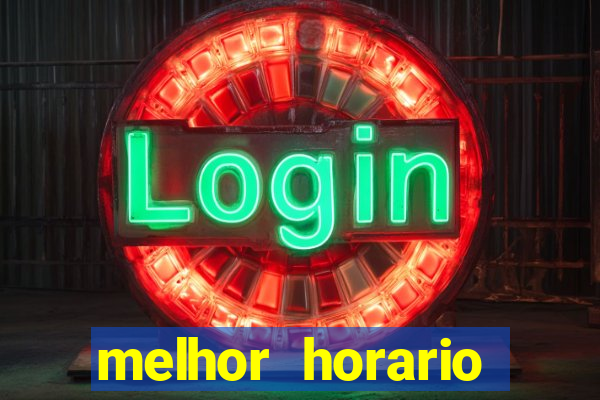 melhor horario fortune rabbit