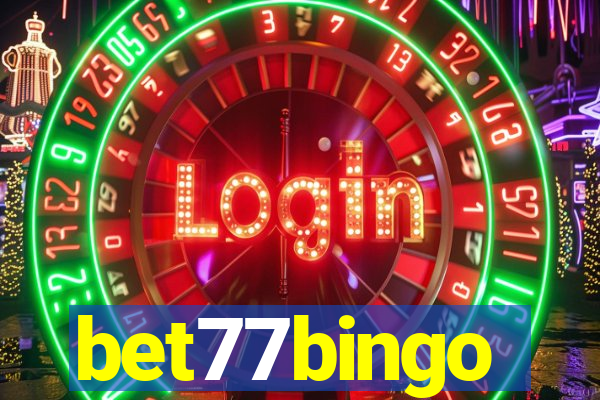 bet77bingo