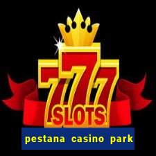pestana casino park hotel madeira
