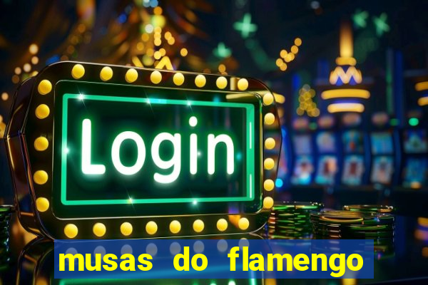 musas do flamengo peladas 2016