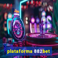 plataforma 882bet