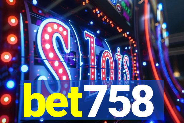 bet758