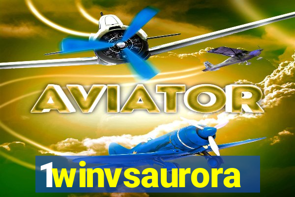 1winvsaurora