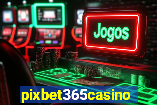 pixbet365casino