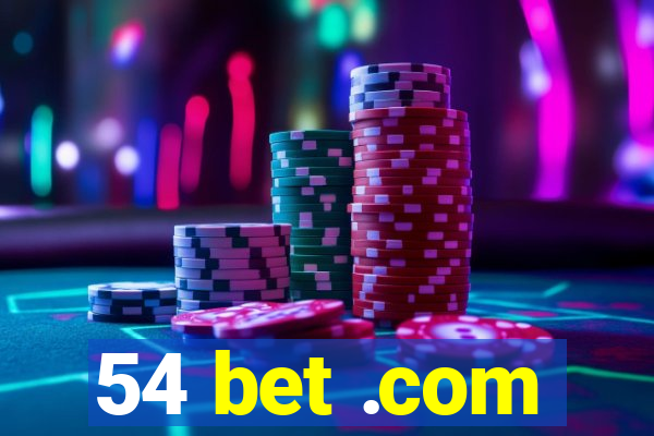 54 bet .com