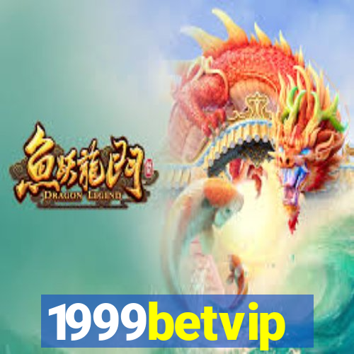 1999betvip