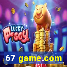67 game.com
