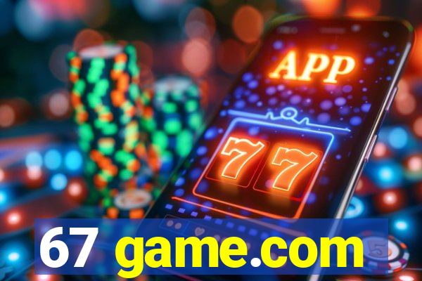 67 game.com