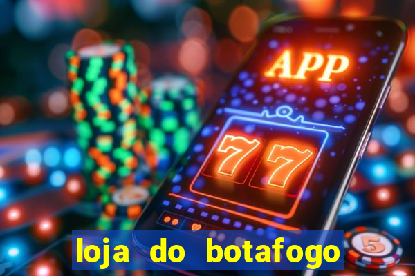 loja do botafogo em bangu