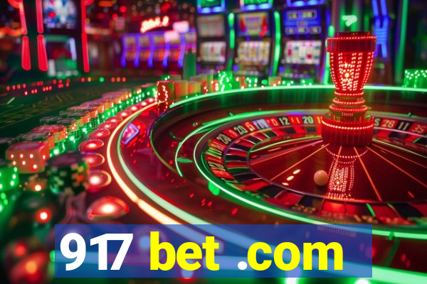 917 bet .com
