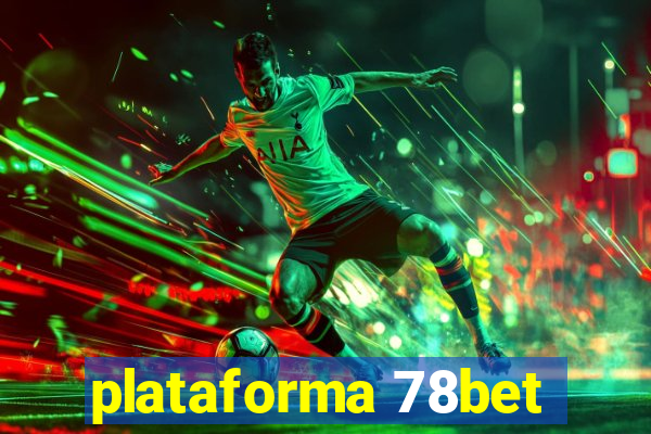 plataforma 78bet