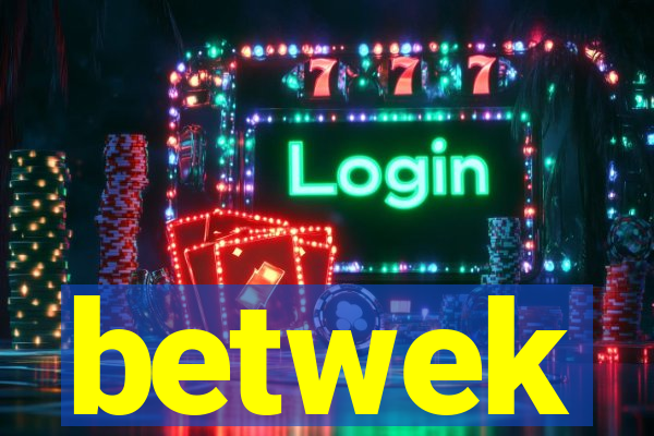 betwek