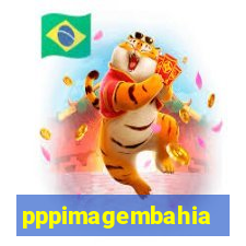 pppimagembahia