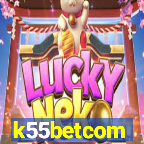 k55betcom
