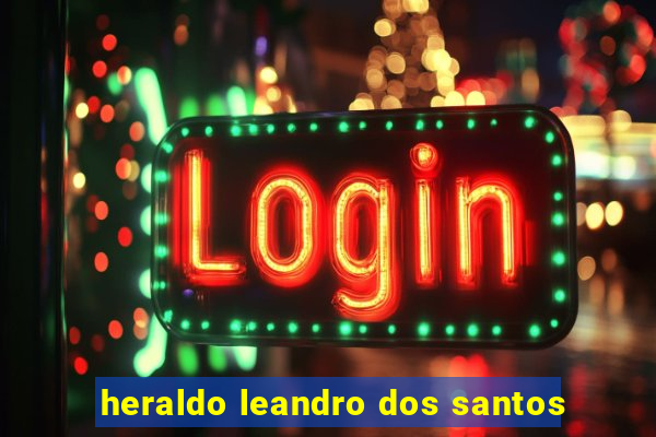 heraldo leandro dos santos