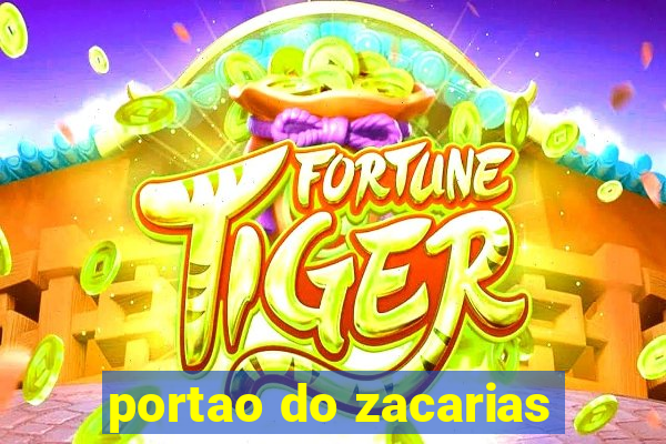 portao do zacarias