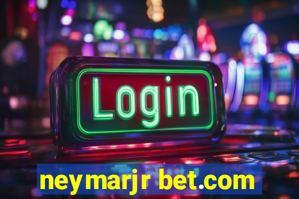 neymarjr bet.com