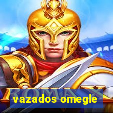 vazados omegle