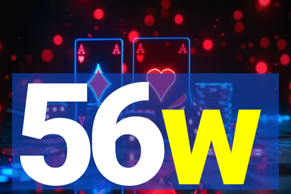 56w