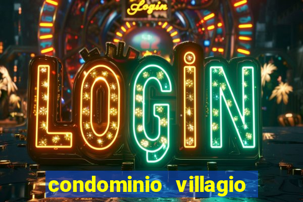 condominio villagio di napoli valinhos