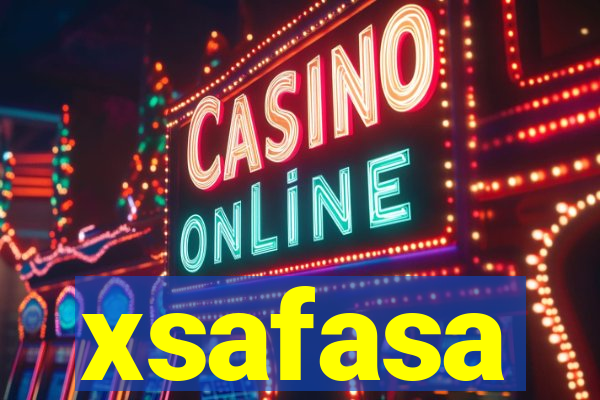 xsafasa