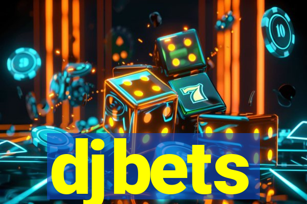 djbets