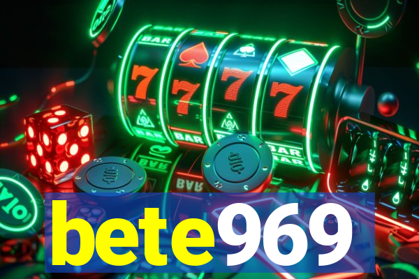 bete969