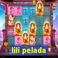 lili pelada