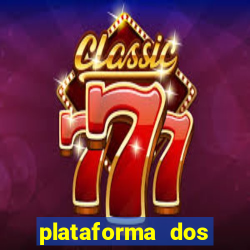 plataforma dos famosos jogos