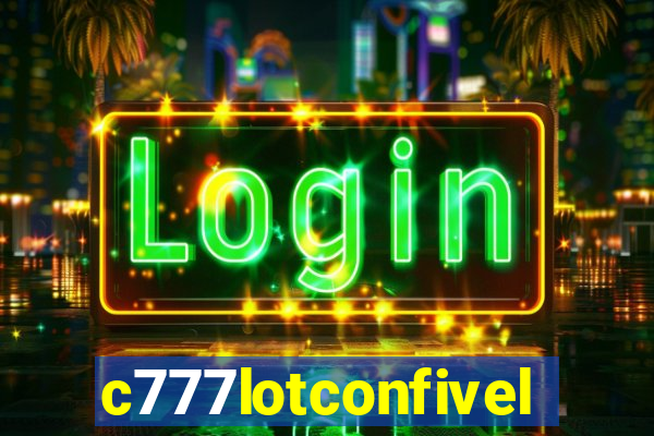 c777lotconfivel