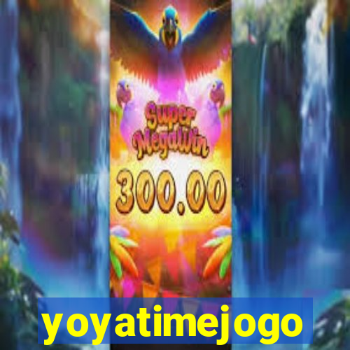yoyatimejogo
