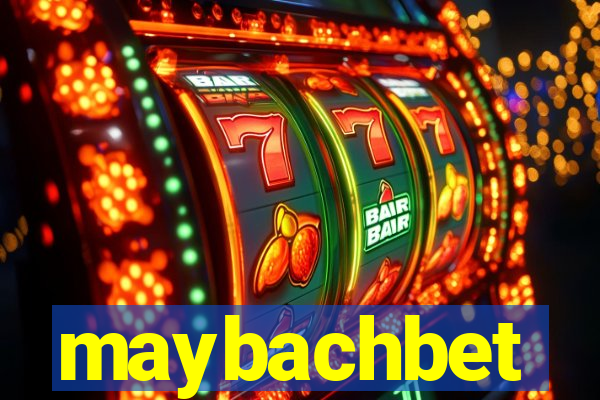 maybachbet