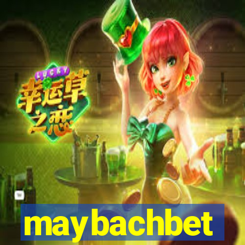 maybachbet