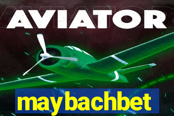maybachbet