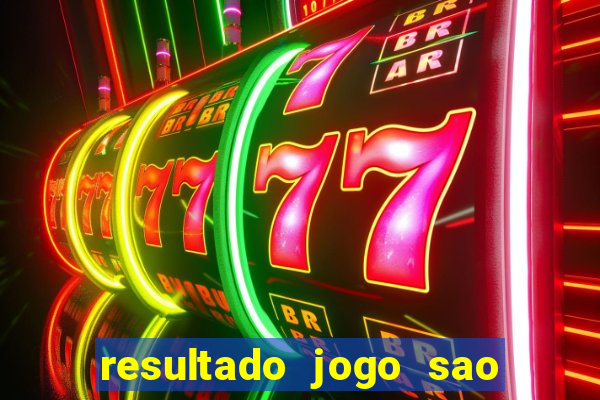resultado jogo sao paulo x botafogo