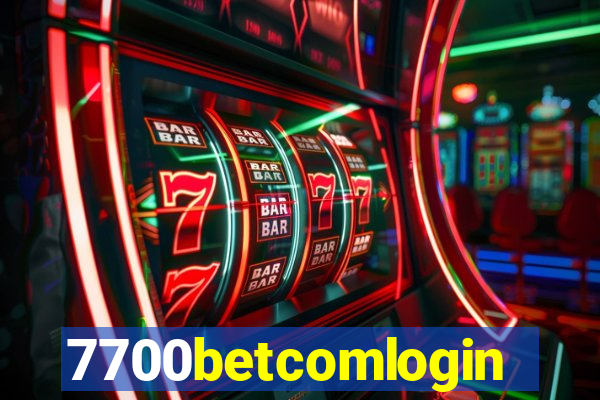 7700betcomlogin