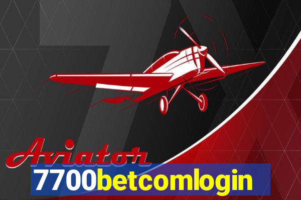 7700betcomlogin