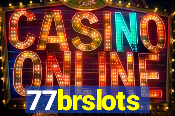 77brslots