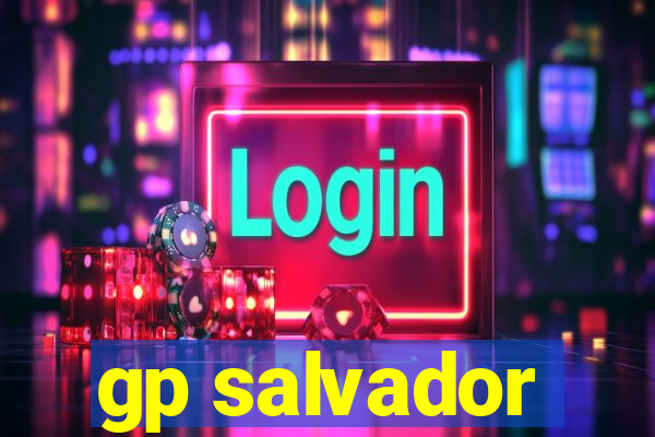 gp salvador