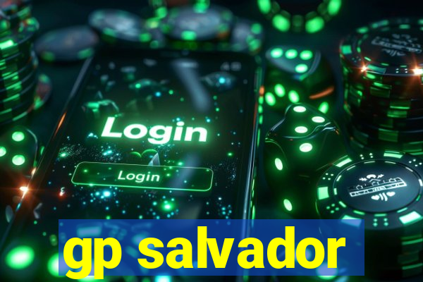 gp salvador
