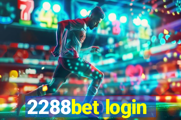 2288bet login