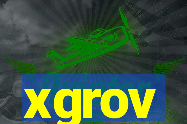 xgrov